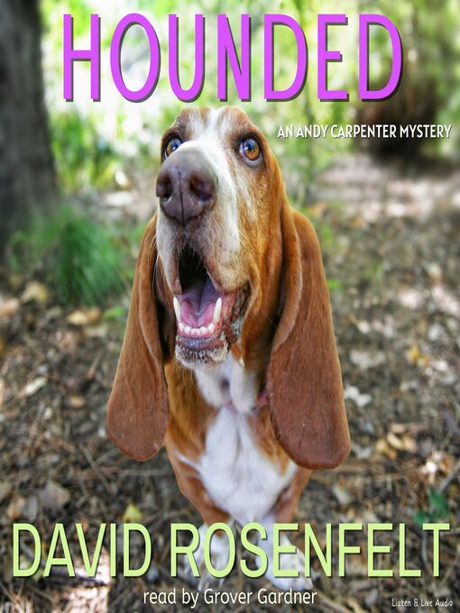 Title details for Hounded by David Rosenfelt - Available